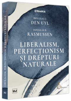 Liberalism, perfectionism si drepturi naturale