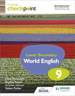 Coperta cărții Cambridge Checkpoint Lower Secondary World English Student's Book 9