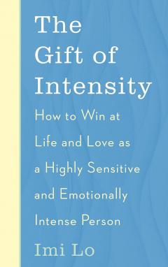 The Gift of Intensity