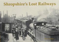 Coperta cărții Shropshire's Lost Railways