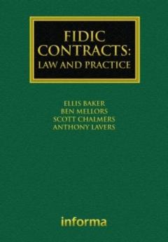 FIDIC Contracts: Law and Practice