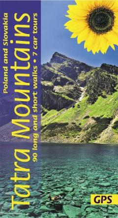 Coperta cărții Tatra Mountains of Poland and Slovakia Sunflower Walking Guide