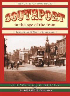 Coperta cărții Southport in the Age of the Tram