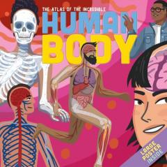 Coperta cărții ATLAS OF THE INCREDIBLE HUMAN BODY