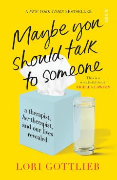 Maybe You Should Talk to Someone