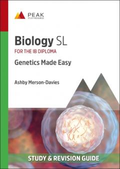 Coperta cărții BIOLOGY SL GENETICS MADE EASY