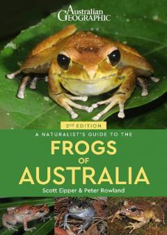 Naturalist's Guide to the Frogs of Australia