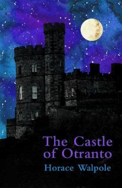 Coperta cărții Castle of Otranto (Legend Classics)
