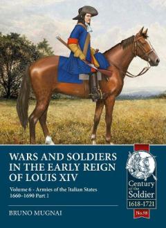 Coperta cărții Wars and Soldiers in the Early Reign of Louis XIV