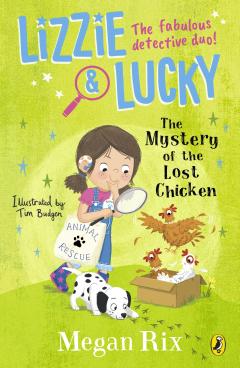 Coperta cărții Lizzie and Lucky - The Mystery of the Lost Chicken