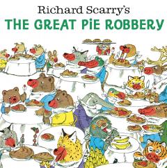 Richard Scarry's - The Great Pie Robbery