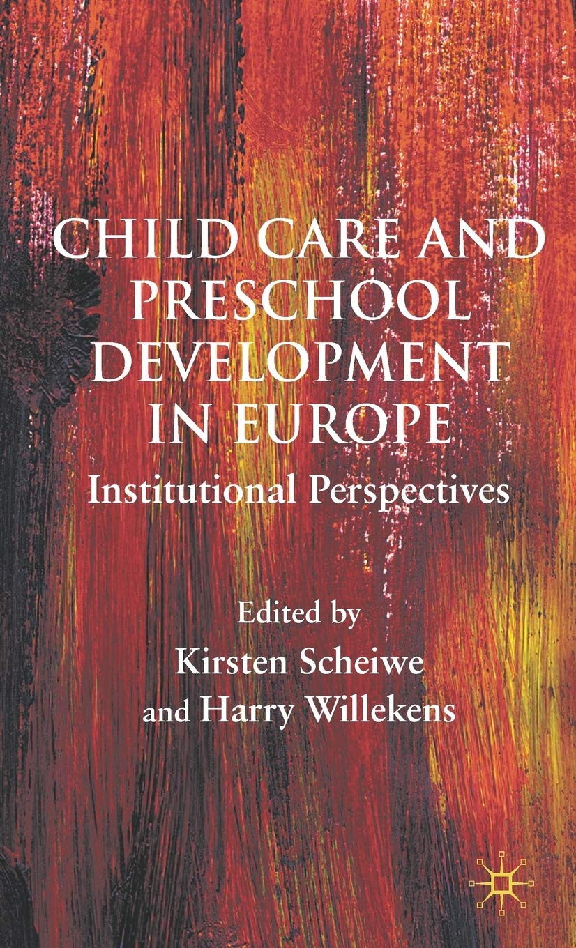 Childcare and Preschool Development in Europe