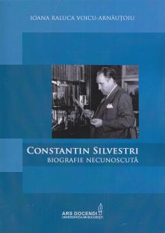 Constantin Silvestri - biografie necunoscuta