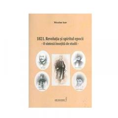 1821 - Revolutia si spiritul epocii