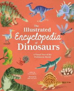 Coperta cărții Illustrated Encyclopedia of Dinosaurs
