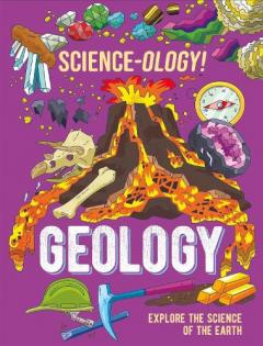 SCIENCE-OLOGY GEOLOGY