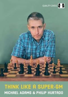 Coperta cărții Think Like a Super-GM