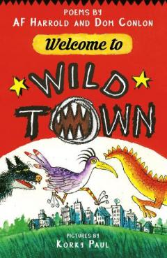 Coperta cărții Welcome to Wild Town
