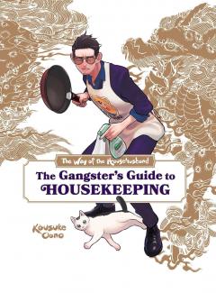 Coperta cărții The Gangster's Guide to Housekeeping
