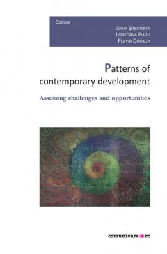 Patterns of contemporary development. Assessing challenges and opportunities