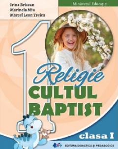 Religie - Cultul Baptist - Manual pentru clasa I