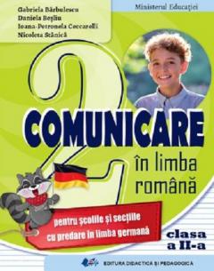 Comunicare in limba romana, pentru scolile si sectiile cu predare in limba germana - Manual pentru clasa a II-a