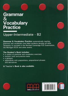 Grammar & Vocabulary Practice Upper-Intermediate B2 Student’s Book