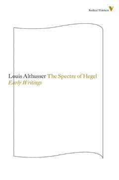 The Spectre of Hegel: Early Writings