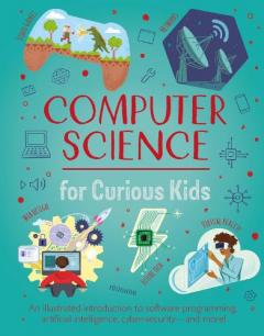 Coperta cărții Computer Science for Curious Kids
