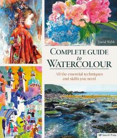 Coperta cărții Complete Guide to Watercolour