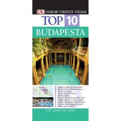 Top 10. Budapesta. Ghid turistic ilustrat. Reeditare