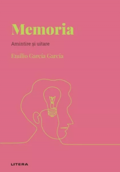 Memoria - Amintire si uitare