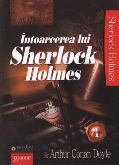 Intoarcerea lui Sherlock Holmes. Volumul I