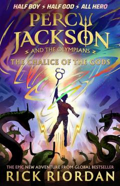 Percy Jackson and the Olympians - The Chalice of the Gods