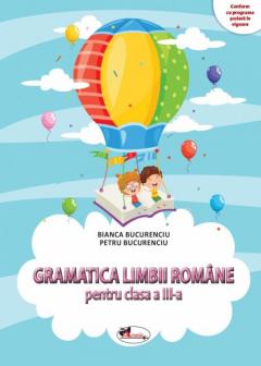 Gramatica Limbii Romane clasa a III-a