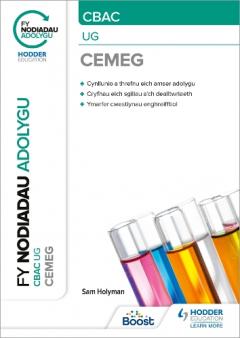 Coperta cărții Fy Nodiadau Adolygu: CBAC Cemeg UG (My Revision Notes: WJEC/Eduqas AS/A-Level Year 1 Chemistry)