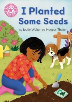 Coperta cărții Reading Champion: I Planted Some Seeds