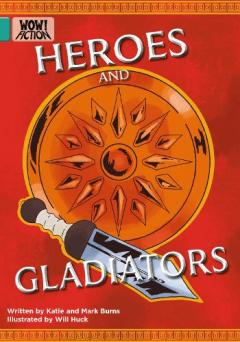 Heroes and Gladiators