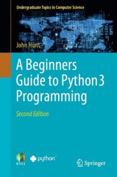 Beginners Guide to Python 3 Programming