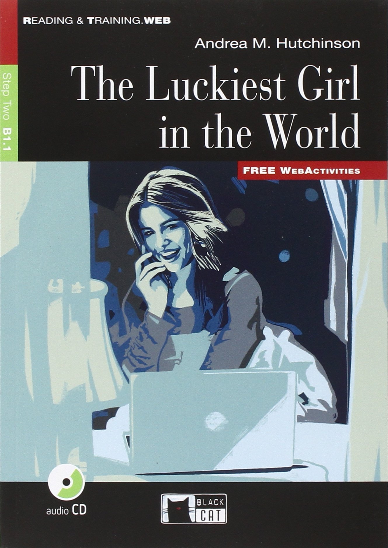 The Luckiest Girl in the World + Audio CD + App