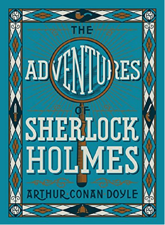Adventures of Sherlock Holmes (Barnes and Noble Collectible Classics: Children's Edition)