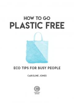 How to Go Plastic Free