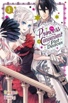 Princess of Convenient Plot Devices, Vol. 3 (light novel)