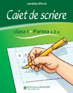 Caiet de scriere - Clasa I, Partea  a II-a