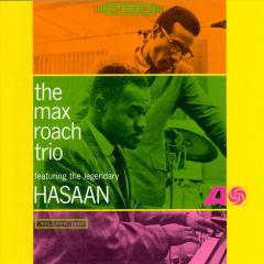 The Max Roach Trio Featuring The Legendary Hasaan - Vinyl