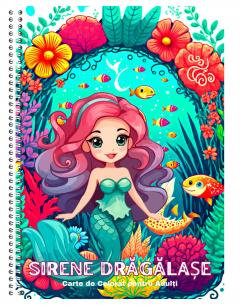 50 Mandale. Carte de colorat pentru adulti - Sirene dragalase