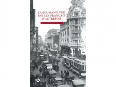 La Roumanie vue par les français d'autrefois