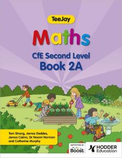 TEEJAY MATHS CFE SECOND LEVEL BOOK 2A S