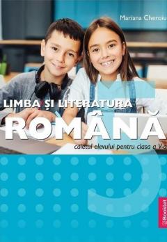 Limba si literatura romana - Caietul elevului clasa a V-a