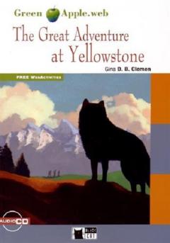 Coperta cărții The Great Adventure at Yellowstone